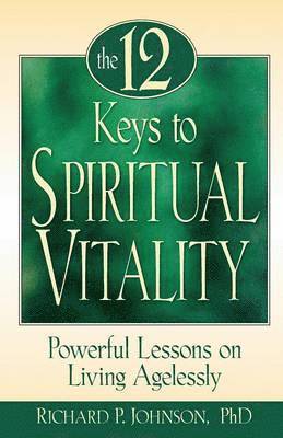 bokomslag 12 Keys to Spiritual Vitality