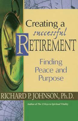 Creating a Successful Retirement 1