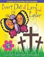 Every Day of Lent: A Book of Activities for Children--Cycle a 1