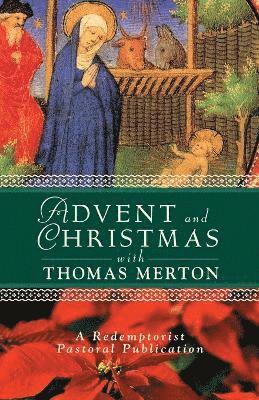 John Mudd, Thomas Merton, A. Redemptorist Pastoral Publication, Redemptorist Pastoral Publication - Advent and Christmas with Thomas Merton, Häftad