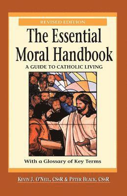 Peter Black, Kevin O'Neil - Essential Moral Handbook, Häftad