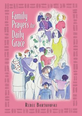 Family Prayers for Daily Grace 1