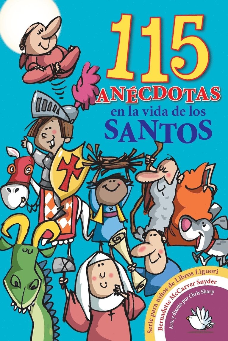 115 Anecdotas En La Vida de Los Santos 1