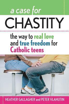 Heather Gallagher, Peter Vlahutin - Case for Chastity, Häftad