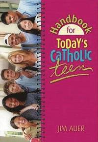 bokomslag Handbook for Today's Catholic Teen