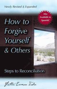 bokomslag How to Forgive Yourself and Others