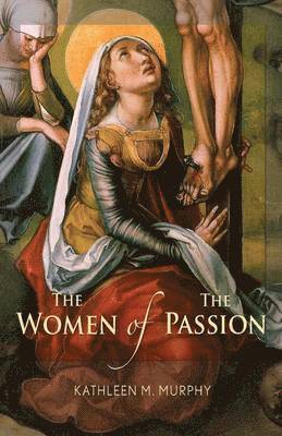 Women of the Passion 1