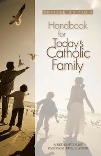 bokomslag Handbook for Today's Catholic Family