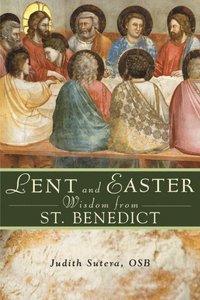 bokomslag Lent and Easter Wisdom from St Benedict