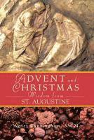 A. Cunningham, Agnes Cunningham - Advent and Christmas Wisdom from St Augustine, Häftad