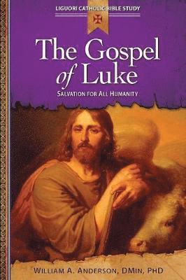 William Anderson - Gospel of Luke, Häftad
