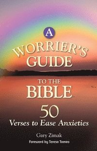 bokomslag A Worrier's Guide to the Bible