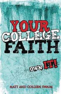bokomslag Your College Faith