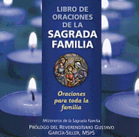bokomslag Libro de Oraciones de la Sagrada Familia: Oraciones Para Todas Las Familias