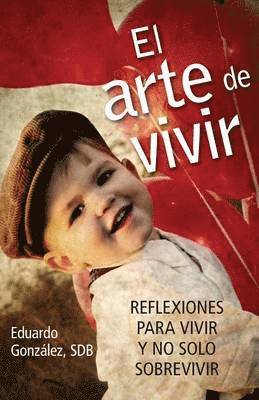 El Arte de Vivir 1