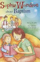 Sophie Wonders about Baptism 1