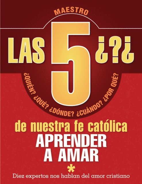 Redemptorist Pastoral Publication - Mudd, J: 5 Preguntas de Nuestra Fe Católica - Maestro, Häftad