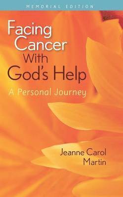 bokomslag Facing Cancer with God's Help