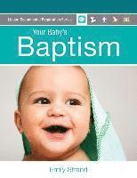 bokomslag Your Baby's Baptism: Parent Guide