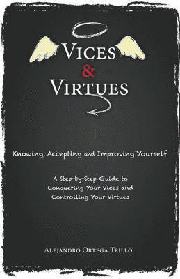 Vices and Virtue 1