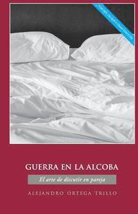 bokomslag Guerra En La Alcoba