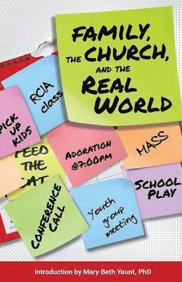 Family, the Church, and the Real World 1