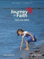 bokomslag Journey of Faith for Children, Catechumenate Leader Guide