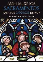 bokomslag Manual de Los Sacramentos Para Los Catlicos de Hoy