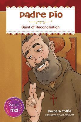 bokomslag Padre Pio: Saint for Reconciliation