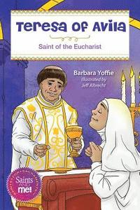 bokomslag Teresa of Avila: Saint for the Eucharist