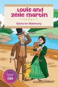 bokomslag Louis and Zélie Martin: Saints for Matrimony