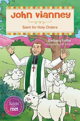 Barbara Yoffie - John Vianney: Saint for Holy Orders, Häftad