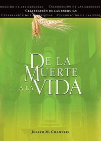 bokomslag de la Muerte a la Vida, Segunda Edición