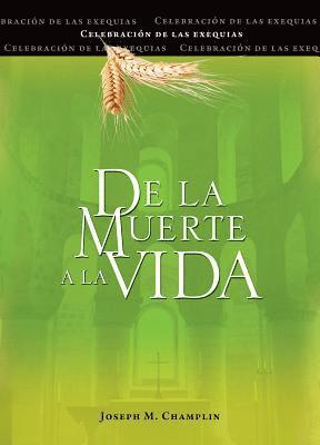 bokomslag de la Muerte a la Vida, Segunda Edición