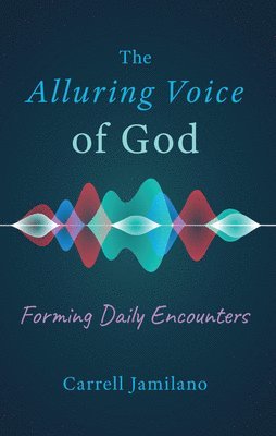bokomslag Alluring Voice of God