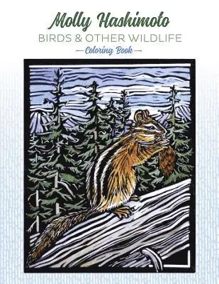 Molly Hashimoto Birds and Other Wildlife a Coloring Book, Häftad. Tillgänglighet: Lägg i varukorg