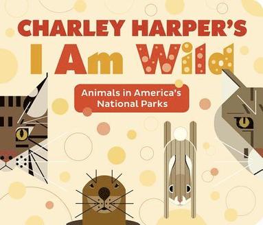 bokomslag CHARLEY HARPERS I AM WILD