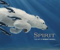 bokomslag Spirit the Art of Robert Bissell