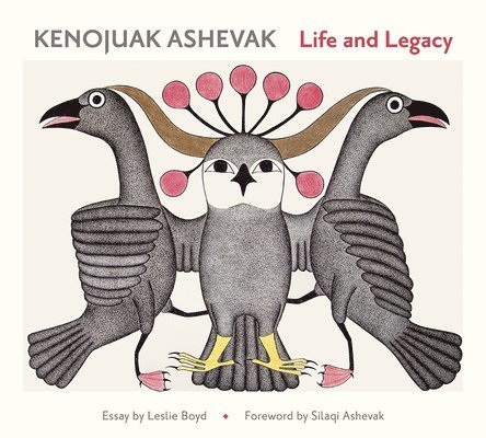 Kenojuav Ashevak Life and Legacy, Inbunden
