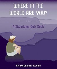 bokomslag Where in the World Are You? Quiz Deck Knowledge Cards