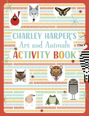 bokomslag Charley Harper's Art and Animals Activity Book