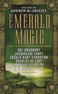 Andrew M Greeley - Emerald Magic, Häftad
