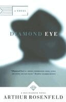Arthur Rosenfeld - Diamond Eye, Häftad