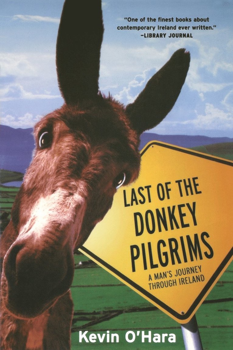 The Last of the Donkey Pilgrims 1