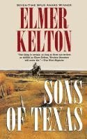 Elmer Kelton - Sons of Texas, Häftad