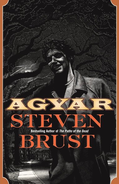 Steven Brust - Agyar, Häftad