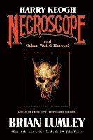 Brian Lumley, Lumley Brian - Harry Keogh: Necroscope and Other Weird Heroes!, Häftad