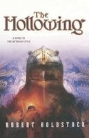 Robert Holdstock - The Hollowing, Häftad