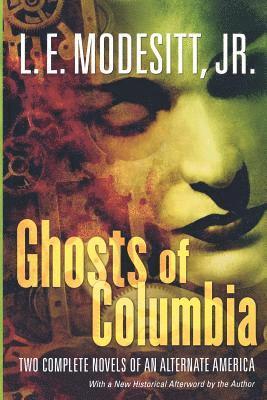 bokomslag Ghosts Of Columbia