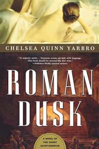 bokomslag Roman Dusk: A Novel of the Count Saint-Germain